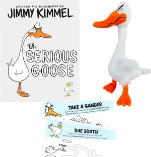 The Serious Goose Gift Set Includes Hardcover by Jimmy Kimmel, Serious Goose Stuffed Animal Plush Toy, as Well as Activity Pages (Bring Joy, Delight, and Humor Even When Trying to be Serious)